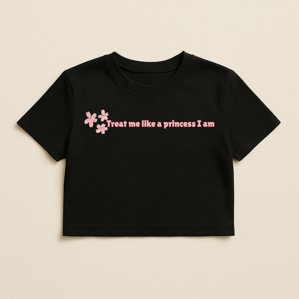 Treat Me Like the Princess I Am – Floral Crop Tee