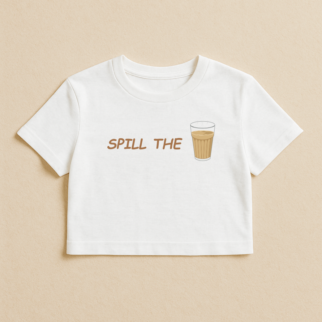 Spill the Chai | Crop Tee