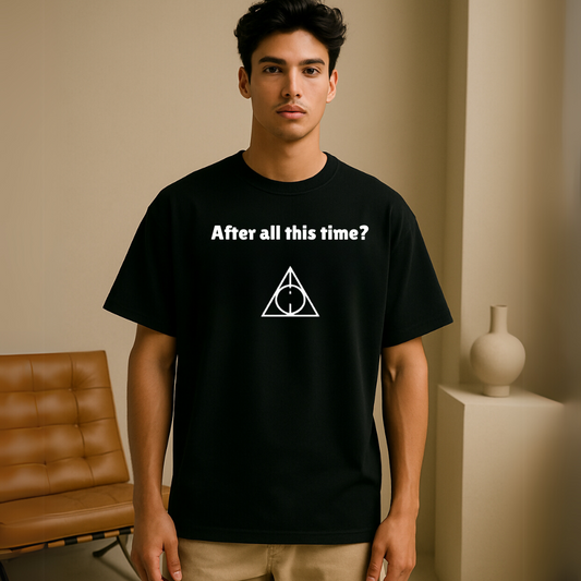 After All This Time? - Patronus Edition Tee